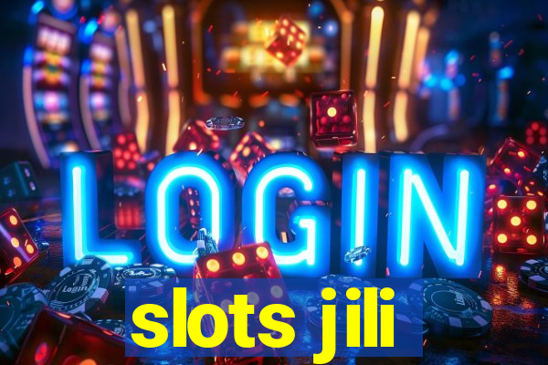 slots jili